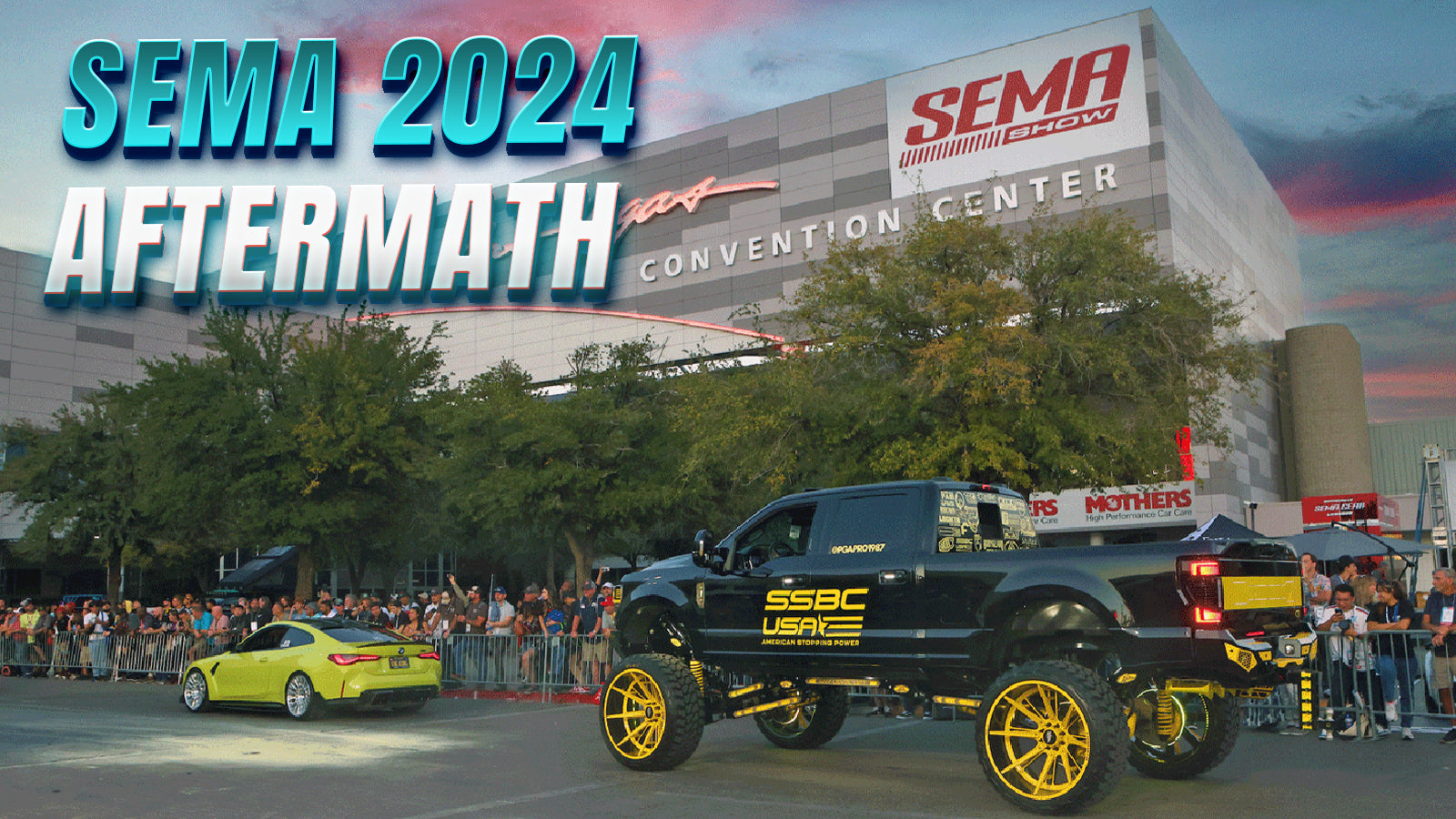 SEMA 2024: The Aftermath